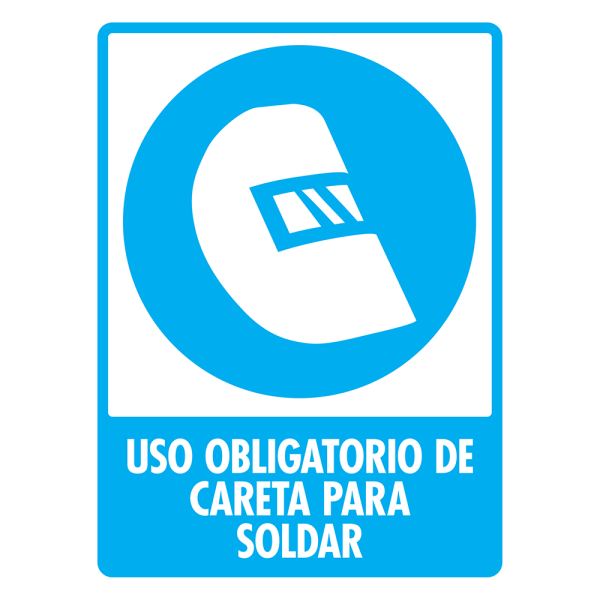 Señal Uso Obligatorio de Careta para Soldar Modelo 098 de Estireno Normal 30×40 cm