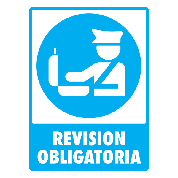 Señal Revisión Obligatoria Modelo 120 de Estireno Normal 30×40 cm