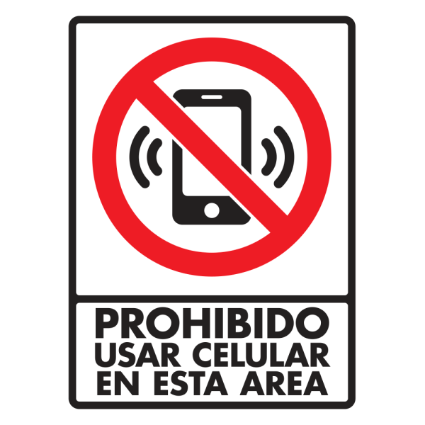 Señalamiento prohibido usar celular en esta área Mod.071