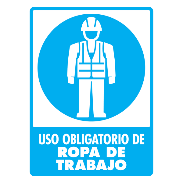Señal Uso Obligatorio de Ropa de Trabajo Modelo 113 de Estireno Normal 30×40 cm