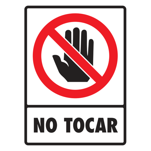 Señal No Tocar Modelo 058 de Estireno Normal 30×40 cm