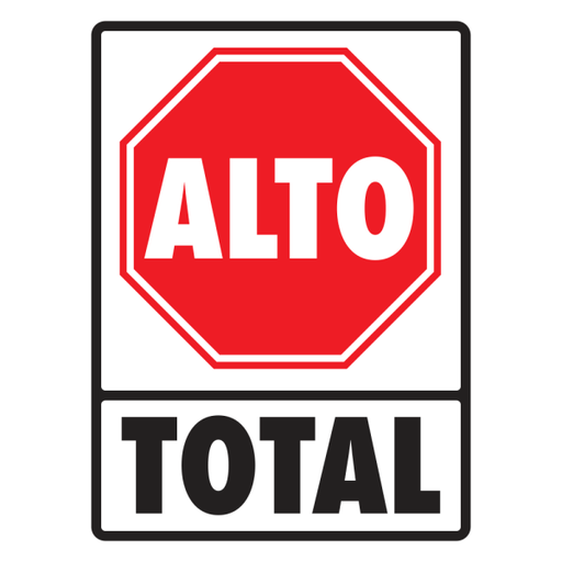 Señal Alto Total Modelo 085 de Estireno Normal 30×40 cm