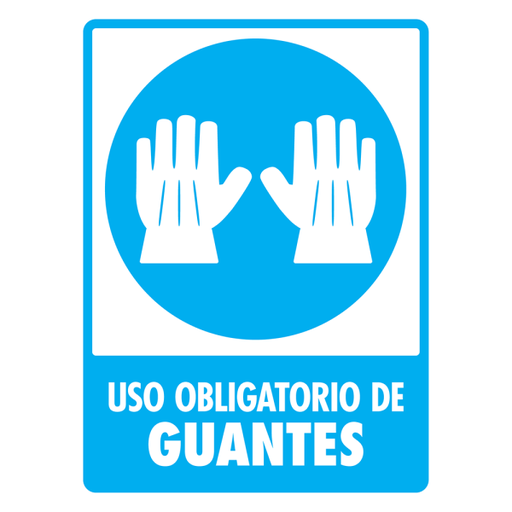Señal Uso Obligatorio de Guantes Modelo 109 de Estireno Normal 30×40 cm